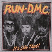 It's Like That Run D.M.C.