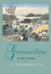 Greenwillow (B. J. Chute)