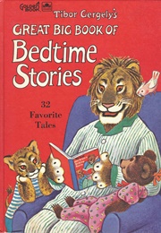 Tibor Gergely's Great Big Book of Bedtime Stories (Tibor Gergely)