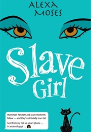 Slave Girl (Alexa Moses)