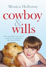 Cowboy & Wills (Monica Holloway)