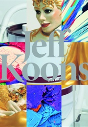 Jeff Koons: Pictures 1980-2002 (Jeff Koons)