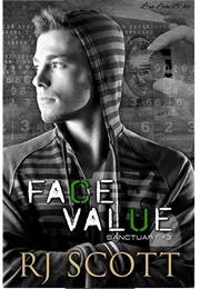 Face Value (Sanctuary, #3) (R.J.  Scott)