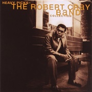 Heavy Picks - The Robert Cray Band