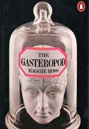 The Gasteropod (Maggie Ross)