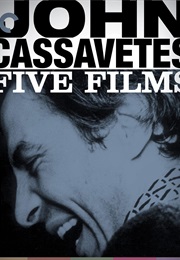John Cassavetes: Five Films (2005)