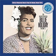 The Quintessential Billie Holiday, Vol. 2 (1936, Compilation) – Billie Holiday