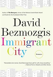 Immigrant City (David Bezmozgis)