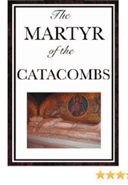 Martyr of the Catacombs (Carlton & Porter)