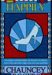 Happily (Chauncey Rogers)