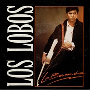 La Bamba - Los Lobos