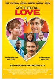 Accidental Love (2015)