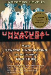 Unnatural Harvest (Ingeborg Boyens)