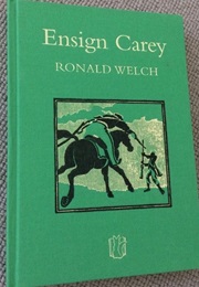 Ensign Carey (Ronald Welch)