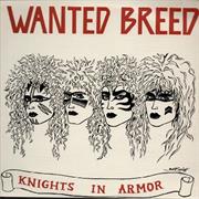 WANTED BREED "Knights in Armor"