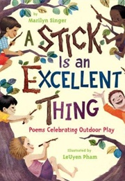 A Stick Is an Excellent Thing (-)