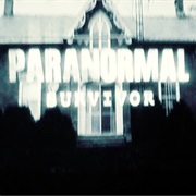 Paranormal Survivor