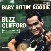 Baby Sittin&#39; Boogie - Buzz Clifford