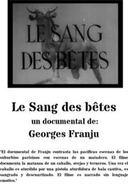 Le Sang Des Betes
