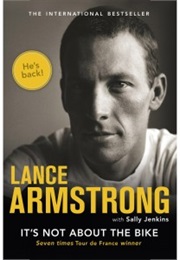 It&#39;s Not About the Bike (Lance Armstrong)