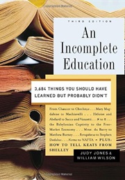 An Incomplete Education (Judy Jones)