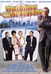 Running With the Hitman (2004)