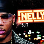 Nelly - Suit (2004)