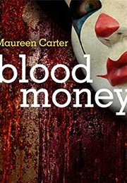 Blood Money (Maureen Carter)