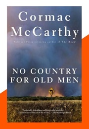 Texas: No Country for Old Men (Cormac McCarthy)