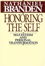 Honoring the Self (Nathaniel Branden)