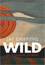 Wild (Jay Griffiths)