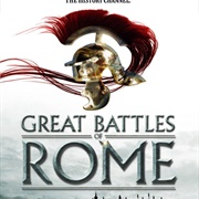 The History Channel: Great Battles of Rome