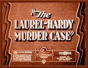 The Laurel-Hardy Murder Case