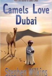 Camels Love Dubai (UAE)