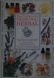The Complete Medicinal Herbal (Penelope Ody)