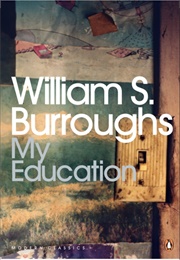 My Education (William S. Burroughs)