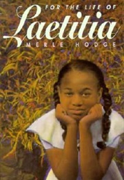 For the Life of Laetitia (Merle Hodge)