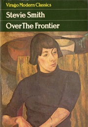 Over the Frontier (Stevie Smith)