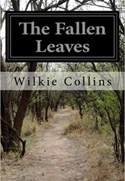 The Fallen Leaves (Wilkie Collins)