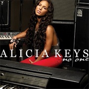 No One - Alicia Keys
