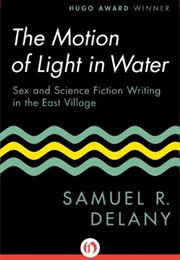 The Motion of Light in Water (Samuel R. Delany)