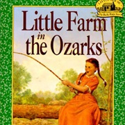 Little Farm in the Ozarks