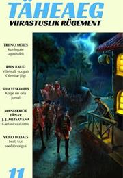 Täheaeg 11: Viirastuslik Rügement