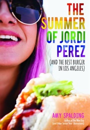 The Summer of Jordi Perez (Amy Spalding)