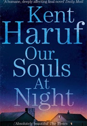 Our Souls at Night (Kent Haruf)