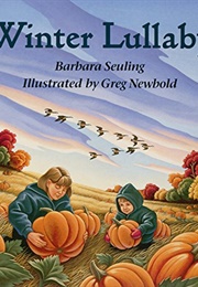 Winter Lullaby (Barbara Seuling)