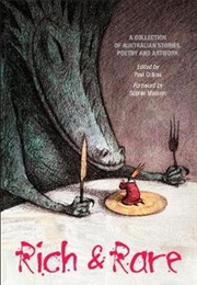 Rich & Rare: A Collection of Australian Stories (Paul Collins (Ed.))