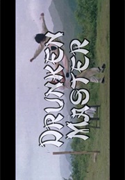 Drunken Master. (1978)