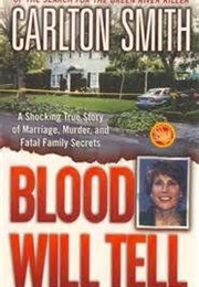 Blood Will Tell (Carlton Smith)