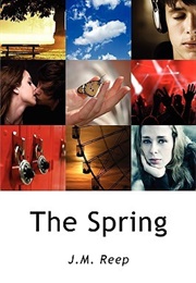 The Spring (JM Reep)